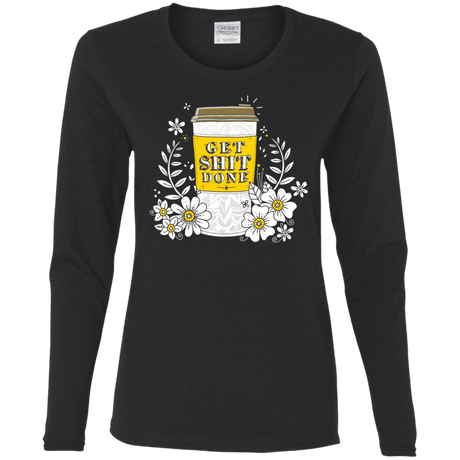 T-Shirts Black / S Drink Coffee, Get Shit Done Women's Long Sleeve T-Shirt