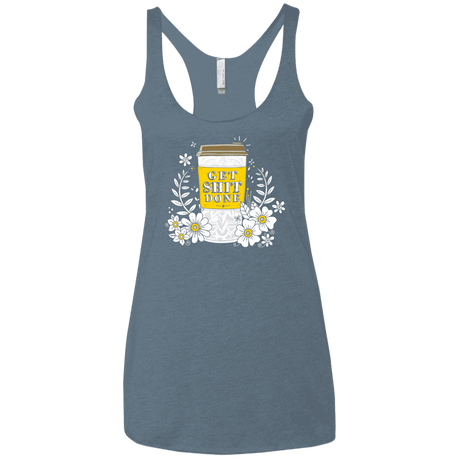 T-Shirts Indigo / X-Small Drink Coffee, Get Shit Done Women's Triblend Racerback Tank