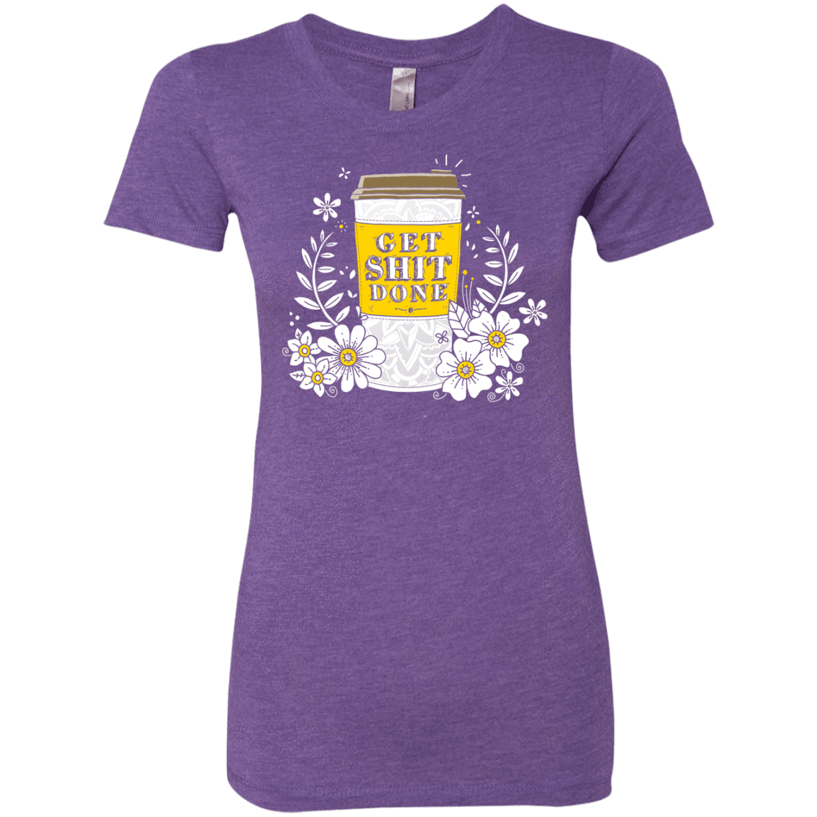 T-Shirts Purple Rush / S Drink Coffee, Get Shit Done Women's Triblend T-Shirt