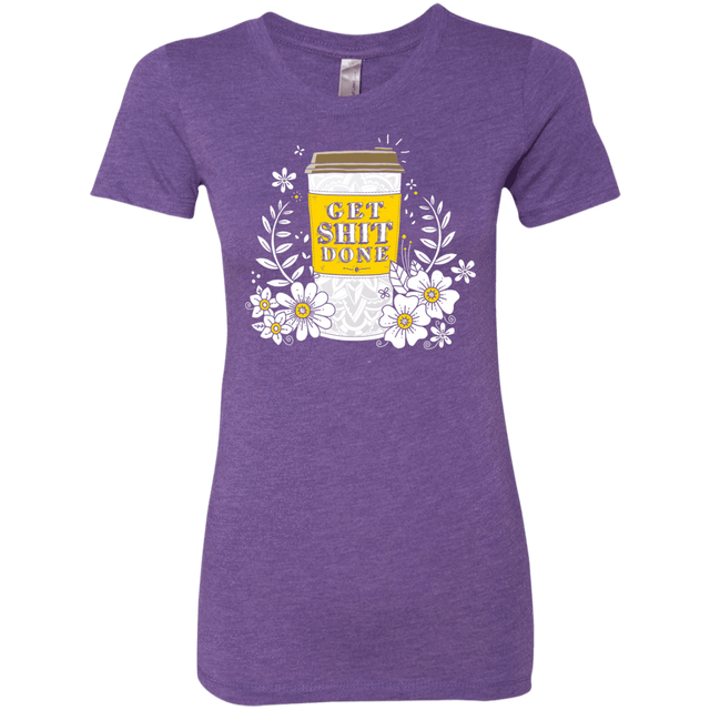 T-Shirts Purple Rush / S Drink Coffee, Get Shit Done Women's Triblend T-Shirt