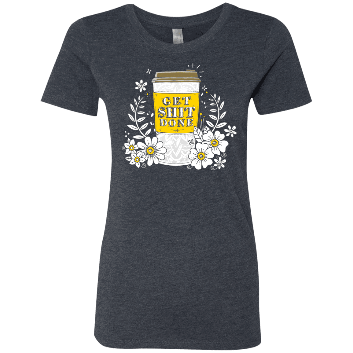 T-Shirts Vintage Navy / S Drink Coffee, Get Shit Done Women's Triblend T-Shirt