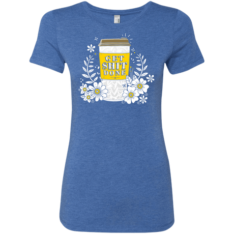 T-Shirts Vintage Royal / S Drink Coffee, Get Shit Done Women's Triblend T-Shirt