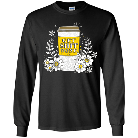 T-Shirts Black / YS Drink Coffee, Get Shit Done Youth Long Sleeve T-Shirt