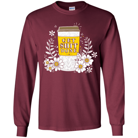 T-Shirts Maroon / YS Drink Coffee, Get Shit Done Youth Long Sleeve T-Shirt