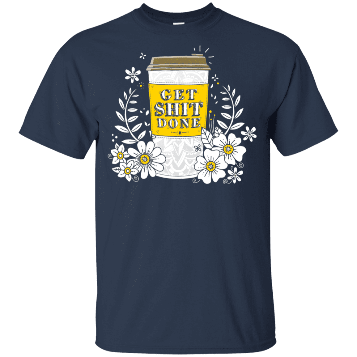 T-Shirts Navy / YXS Drink Coffee, Get Shit Done Youth T-Shirt