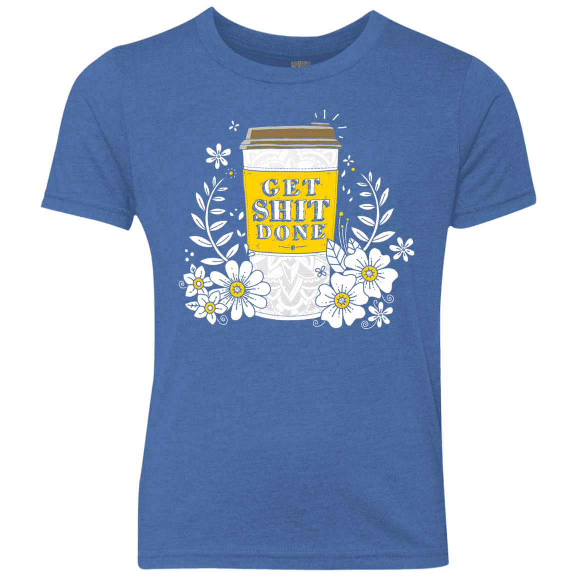T-Shirts Vintage Royal / YXS Drink Coffee, Get Shit Done Youth Triblend T-Shirt
