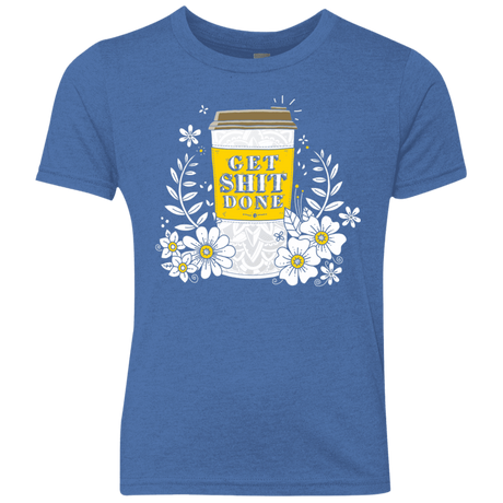 T-Shirts Vintage Royal / YXS Drink Coffee, Get Shit Done Youth Triblend T-Shirt