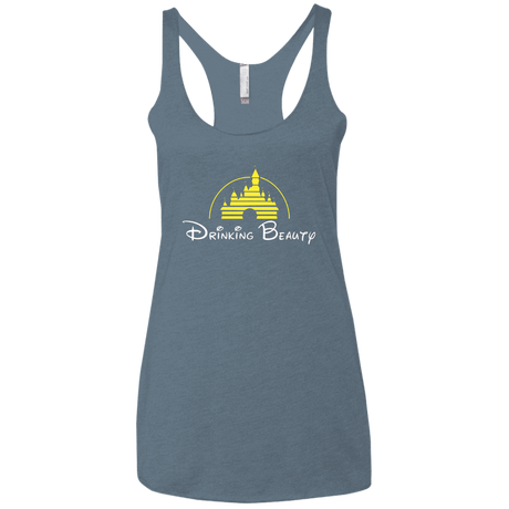 T-Shirts Indigo / X-Small Drinking Beauty Women's Triblend Racerback Tank