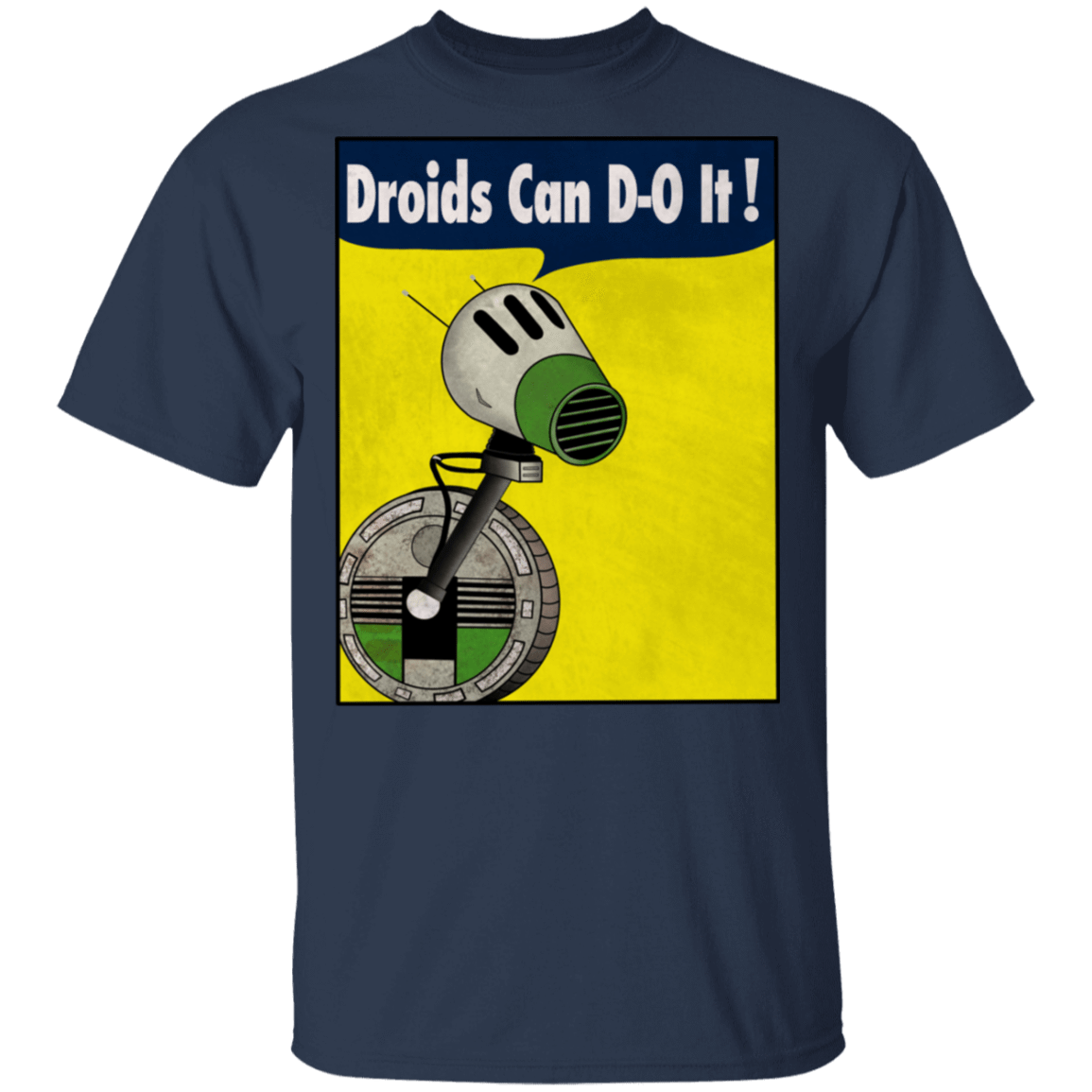T-Shirts Navy / S Droids Can D-O It T-Shirt