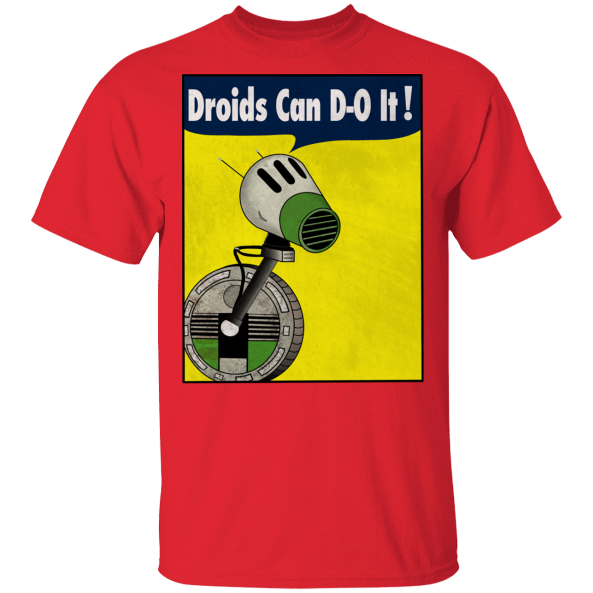 T-Shirts Red / S Droids Can D-O It T-Shirt