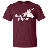 T-Shirts Maroon / S Dumb Piper T-Shirt