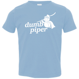 T-Shirts Light Blue / 2T Dumb Piper Toddler Premium T-Shirt