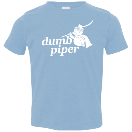 T-Shirts Light Blue / 2T Dumb Piper Toddler Premium T-Shirt