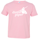 T-Shirts Pink / 2T Dumb Piper Toddler Premium T-Shirt