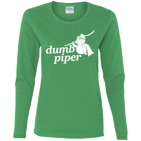 T-Shirts Irish Green / S Dumb Piper Women's Long Sleeve T-Shirt