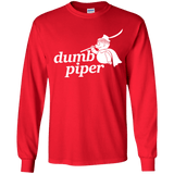 T-Shirts Red / YS Dumb Piper Youth Long Sleeve T-Shirt