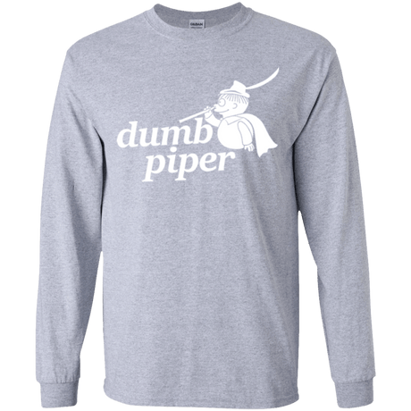 T-Shirts Sport Grey / YS Dumb Piper Youth Long Sleeve T-Shirt