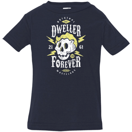 T-Shirts Navy / 6 Months Dweller Forever Infant Premium T-Shirt