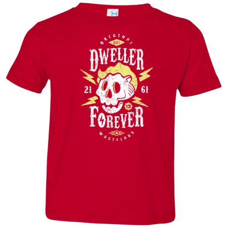 T-Shirts Red / 2T Dweller Forever Toddler Premium T-Shirt