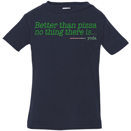 T-Shirts Navy / 6 Months Eat pizza, You must Infant Premium T-Shirt