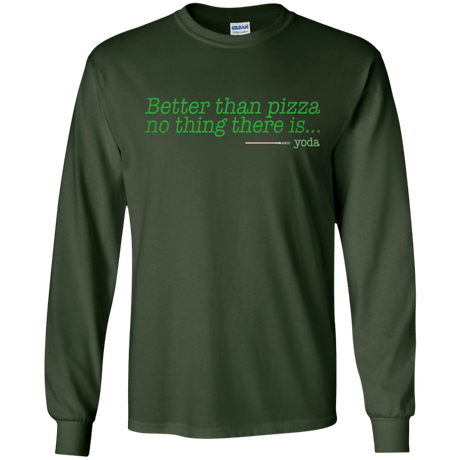 T-Shirts Forest Green / S Eat pizza, You must Men's Long Sleeve T-Shirt