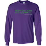 T-Shirts Purple / S Eat pizza, You must Men's Long Sleeve T-Shirt