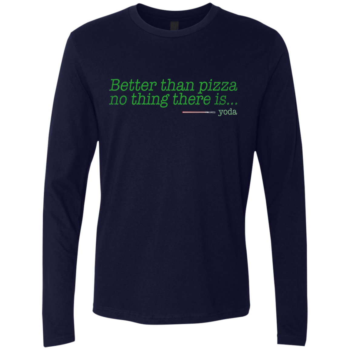 T-Shirts Midnight Navy / S Eat pizza, You must Men's Premium Long Sleeve
