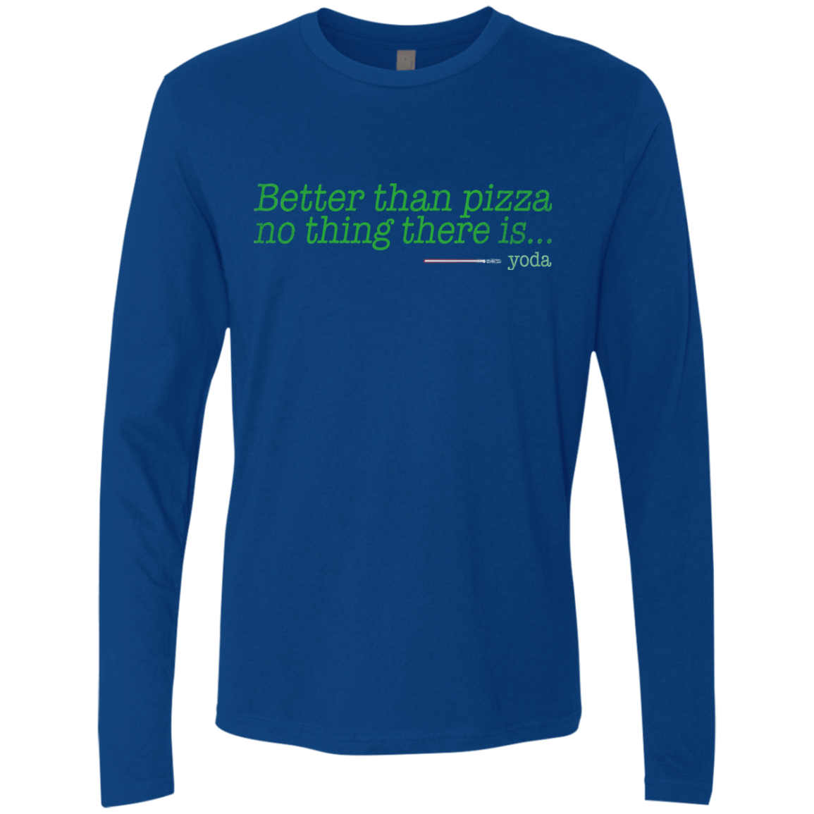 T-Shirts Royal / S Eat pizza, You must Men's Premium Long Sleeve