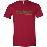 T-Shirts Cardinal Red / S Eat pizza, You must Men's Semi-Fitted Softstyle