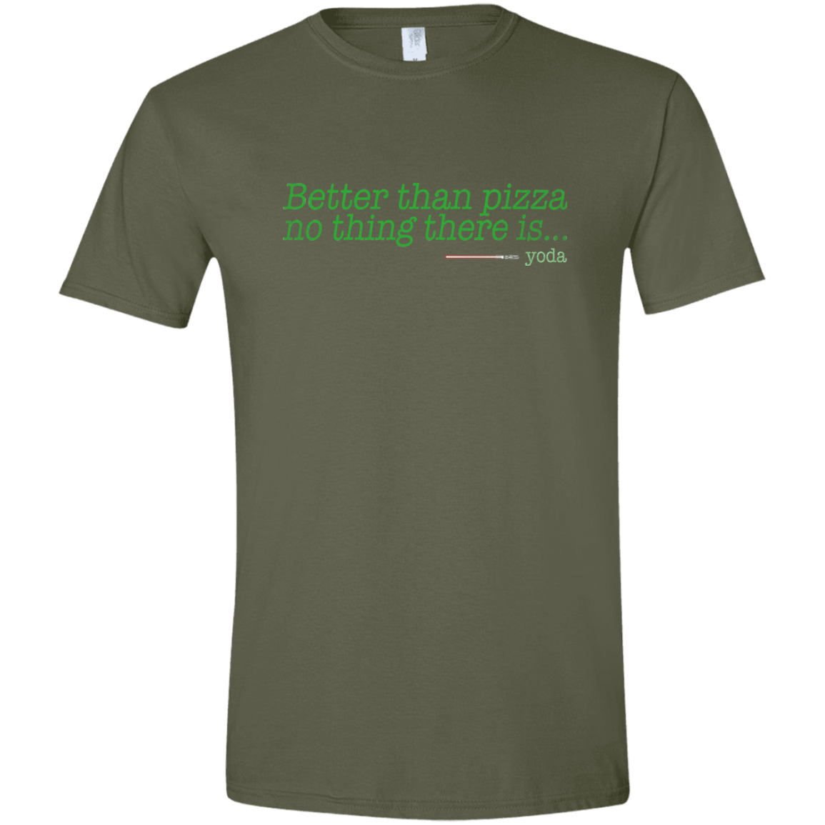 T-Shirts Military Green / S Eat pizza, You must Men's Semi-Fitted Softstyle