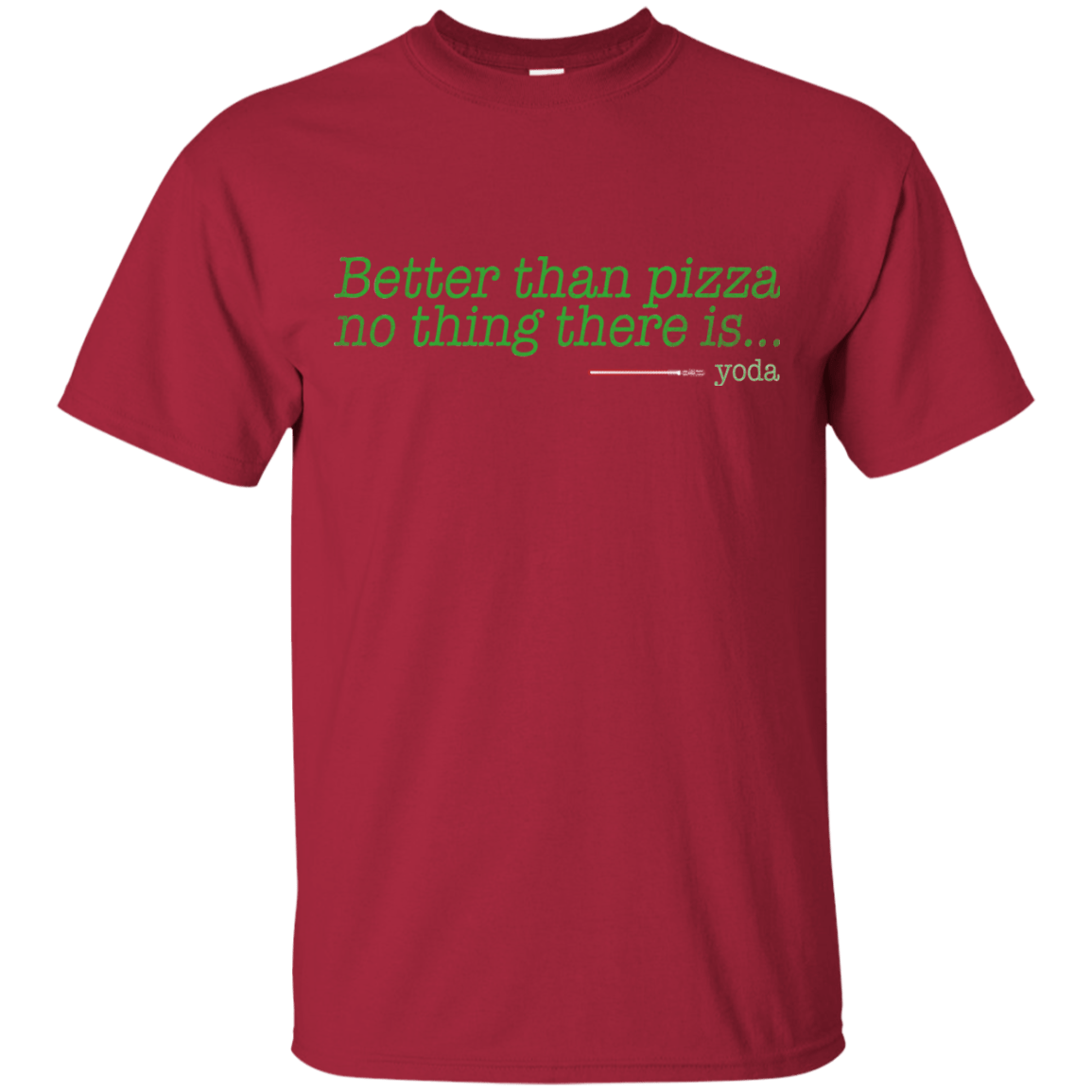 T-Shirts Cardinal / S Eat pizza, You must T-Shirt