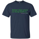 T-Shirts Navy / S Eat pizza, You must T-Shirt