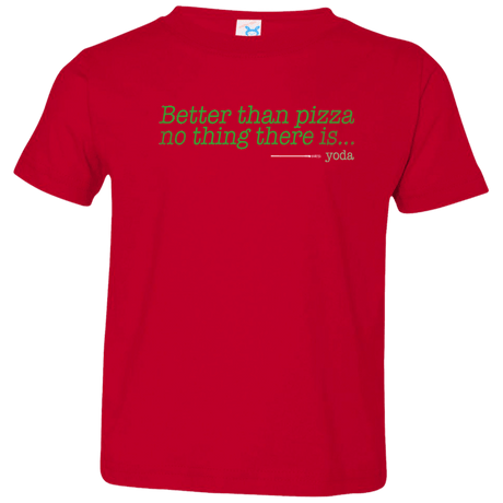 T-Shirts Red / 2T Eat pizza, You must Toddler Premium T-Shirt