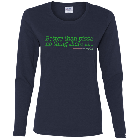 T-Shirts Navy / S Eat pizza, You must Women's Long Sleeve T-Shirt