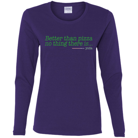 T-Shirts Purple / S Eat pizza, You must Women's Long Sleeve T-Shirt