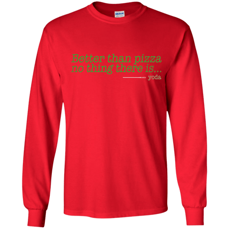 T-Shirts Red / YS Eat pizza, You must Youth Long Sleeve T-Shirt