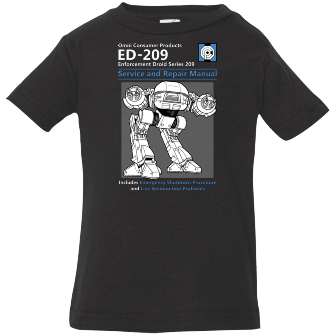 T-Shirts Black / 6 Months ED209 SERVICE & REPAIR MANUAL Infant Premium T-Shirt