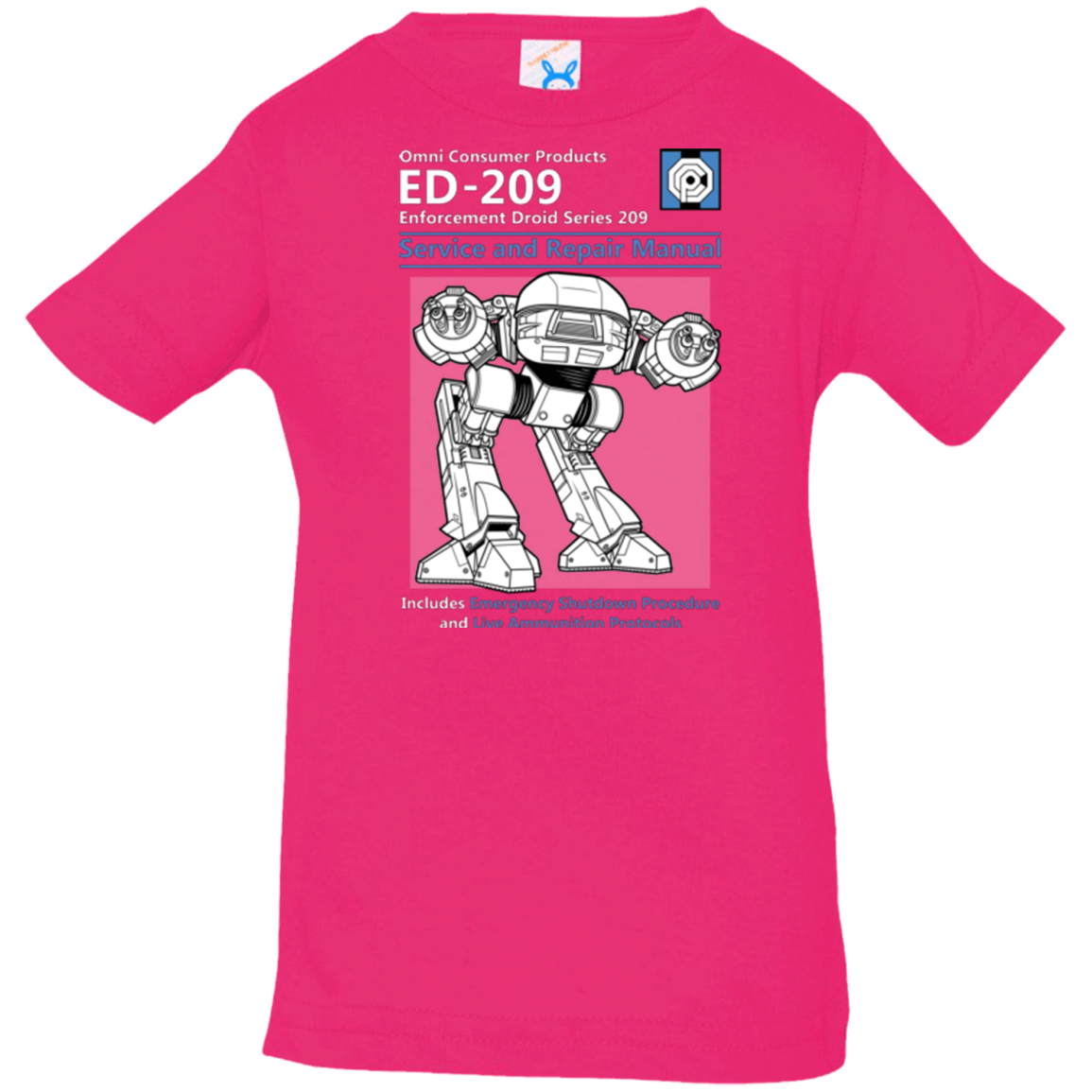 T-Shirts Hot Pink / 6 Months ED209 SERVICE & REPAIR MANUAL Infant Premium T-Shirt