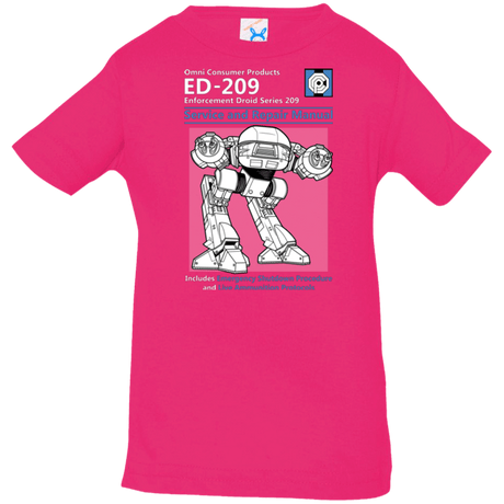 T-Shirts Hot Pink / 6 Months ED209 SERVICE & REPAIR MANUAL Infant Premium T-Shirt