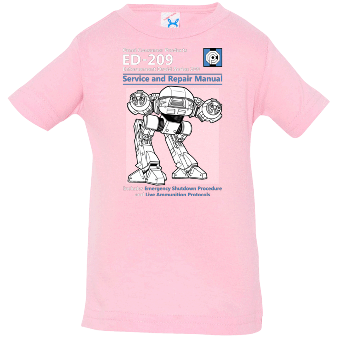 T-Shirts Pink / 6 Months ED209 SERVICE & REPAIR MANUAL Infant Premium T-Shirt