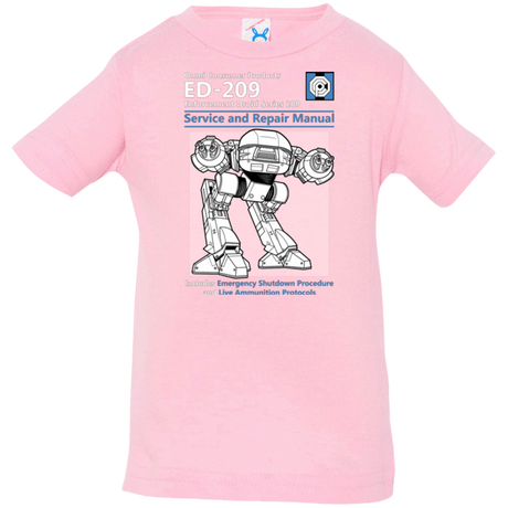 T-Shirts Pink / 6 Months ED209 SERVICE & REPAIR MANUAL Infant Premium T-Shirt