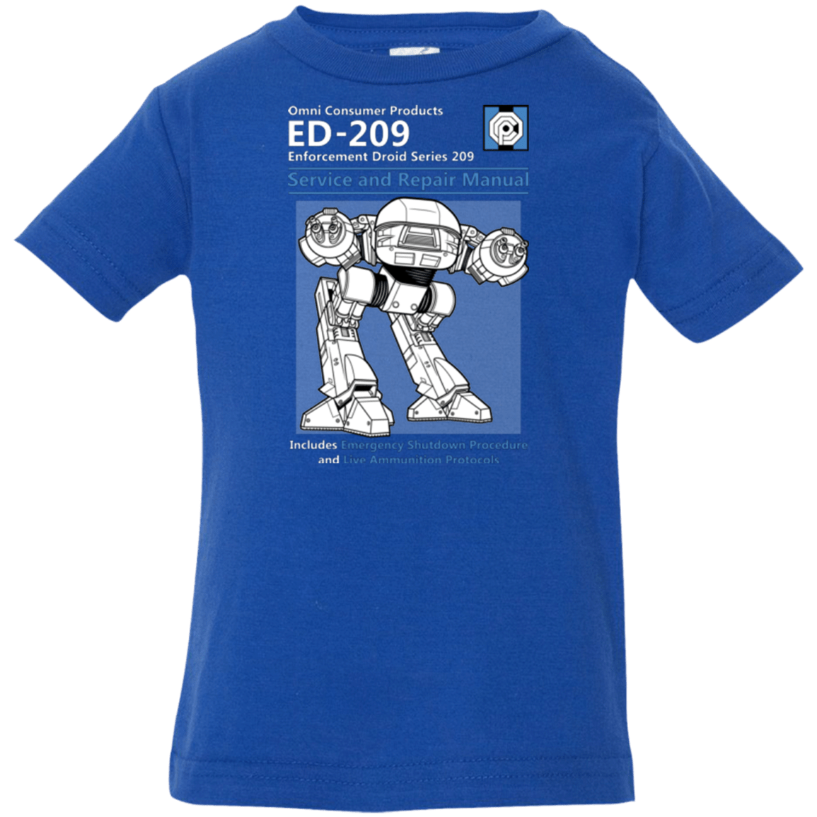 T-Shirts Royal / 6 Months ED209 SERVICE & REPAIR MANUAL Infant Premium T-Shirt