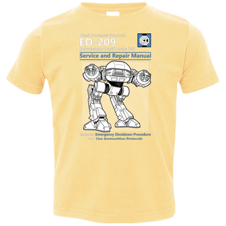 T-Shirts Butter / 2T ED209 SERVICE & REPAIR MANUAL Toddler Premium T-Shirt