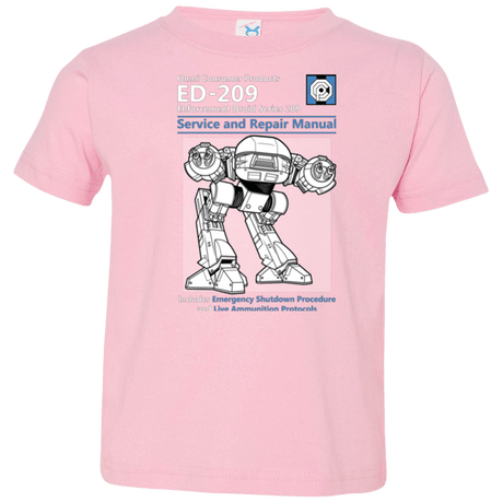 T-Shirts Pink / 2T ED209 SERVICE & REPAIR MANUAL Toddler Premium T-Shirt