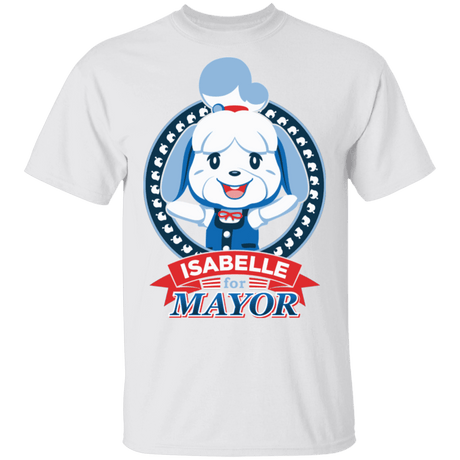 T-Shirts White / S Elect Mayor Isabelle T-Shirt