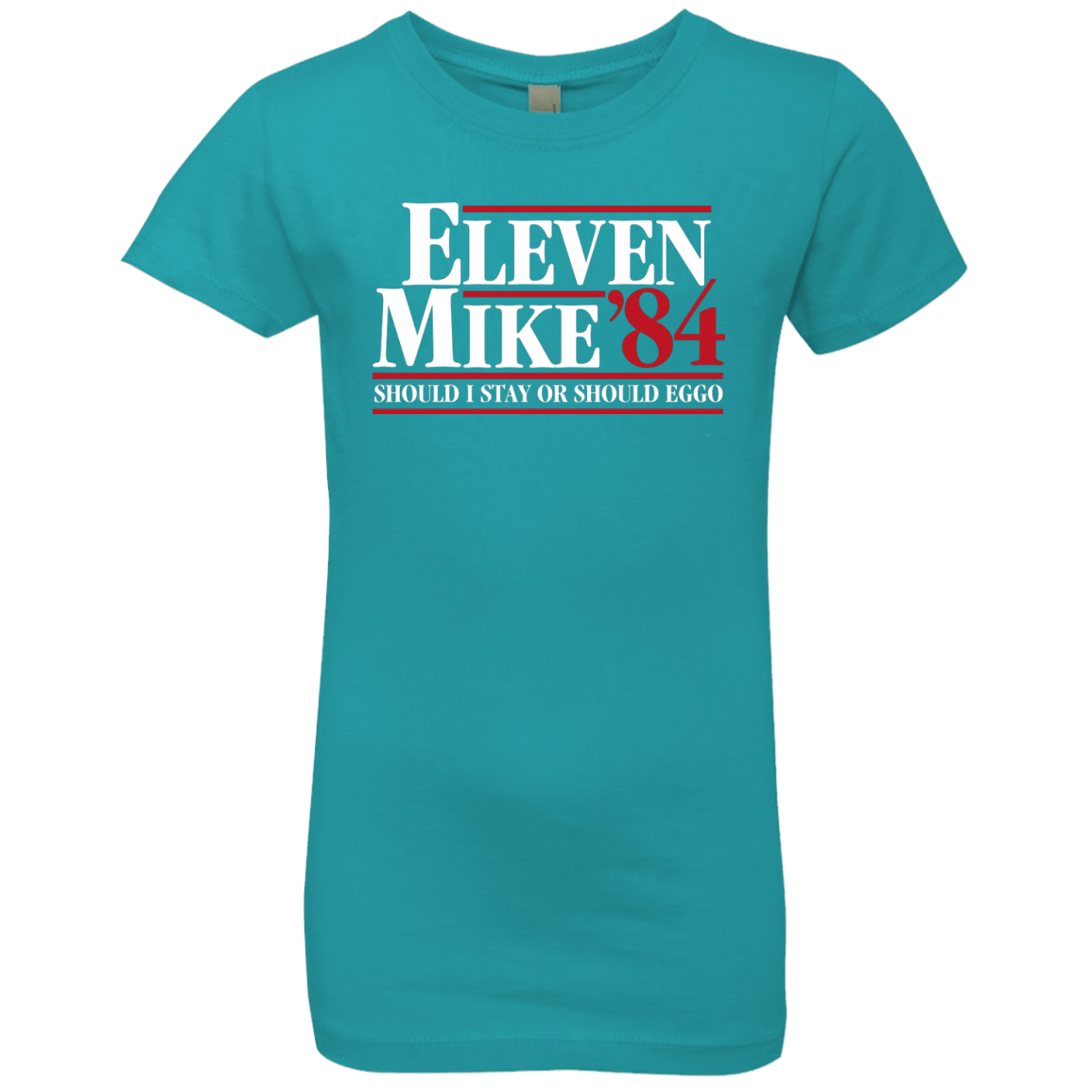 T-Shirts Tahiti Blue / YXS Eleven Mike 84 - Should I Stay or Should Eggo Girls Premium T-Shirt