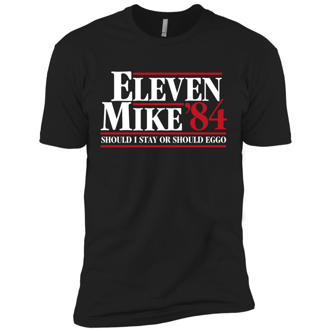 T-Shirts Black / X-Small Eleven Mike 84 - Should I Stay or Should Eggo Men's Premium T-Shirt
