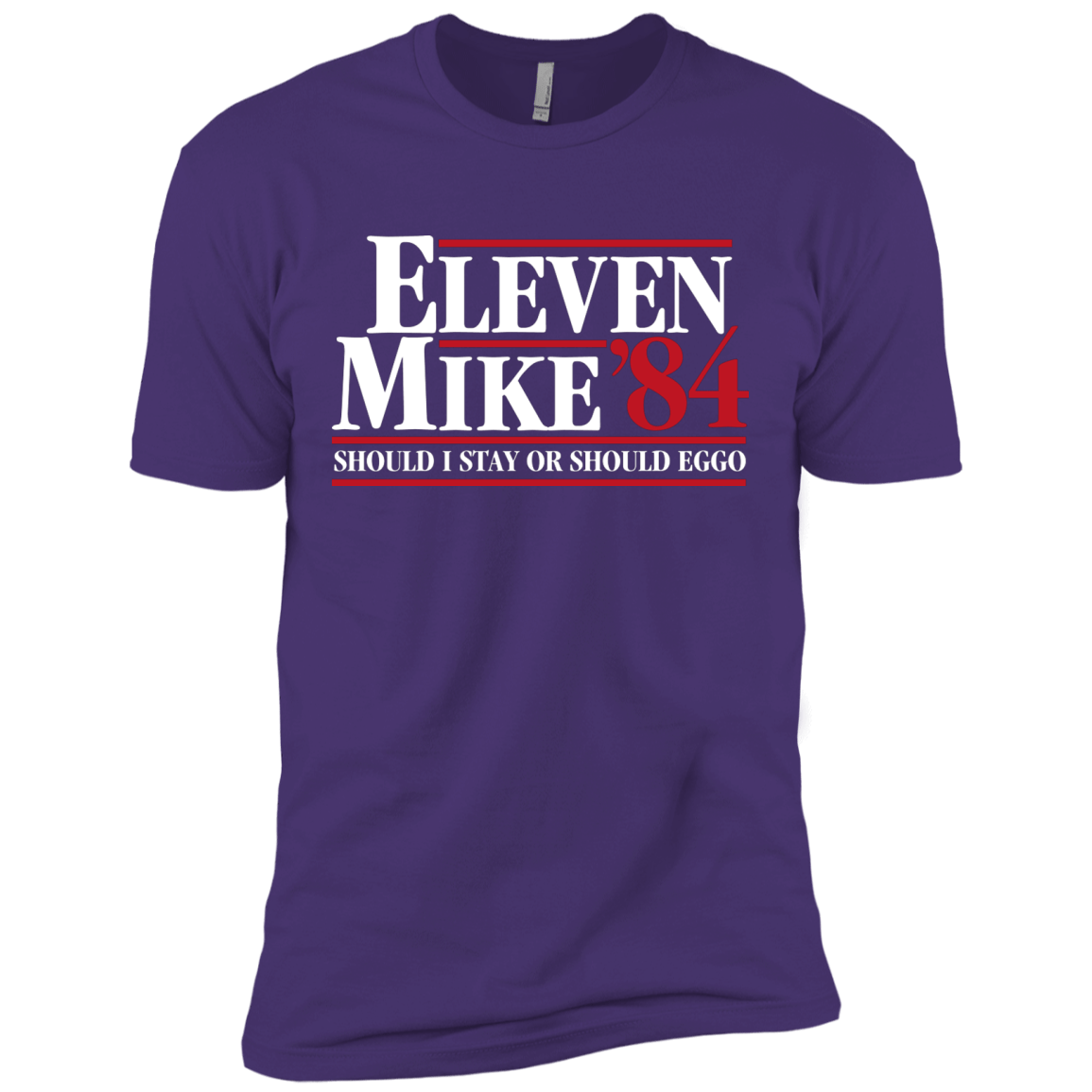 T-Shirts Purple / X-Small Eleven Mike 84 - Should I Stay or Should Eggo Men's Premium T-Shirt