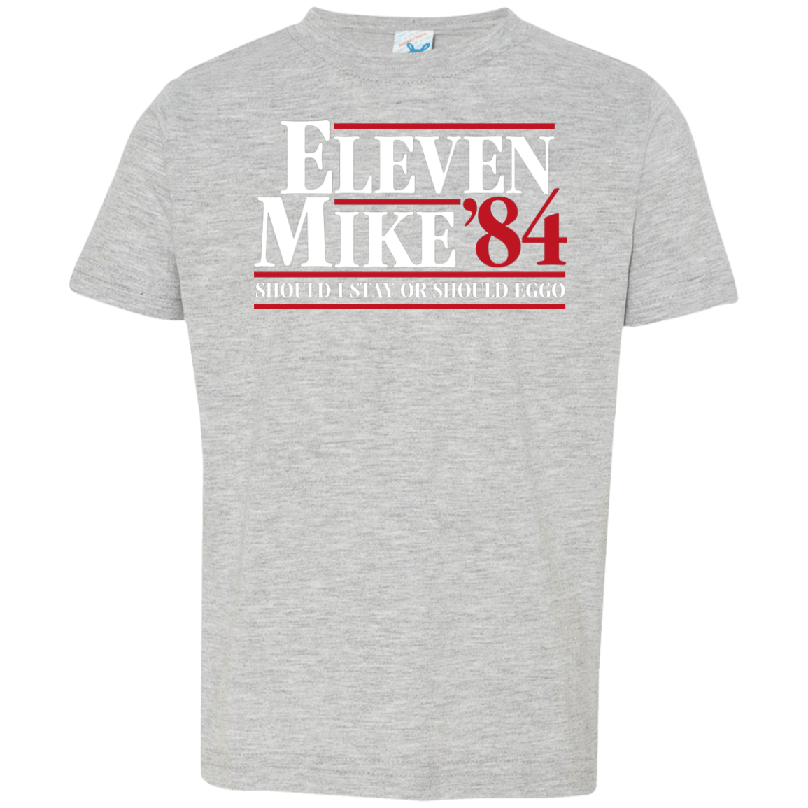 T-Shirts Heather / 2T Eleven Mike 84 - Should I Stay or Should Eggo Toddler Premium T-Shirt