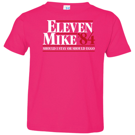 T-Shirts Hot Pink / 2T Eleven Mike 84 - Should I Stay or Should Eggo Toddler Premium T-Shirt